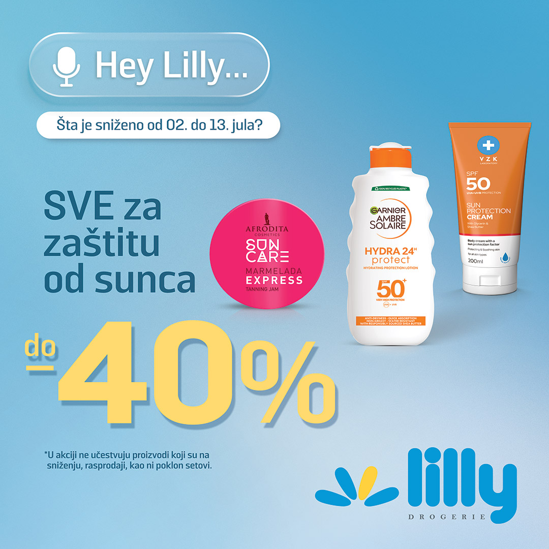SPF proizvodi na sniženju u Lilly drogerijama